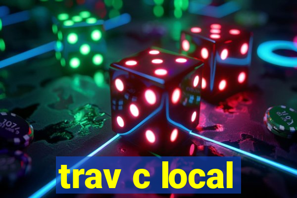 trav c local